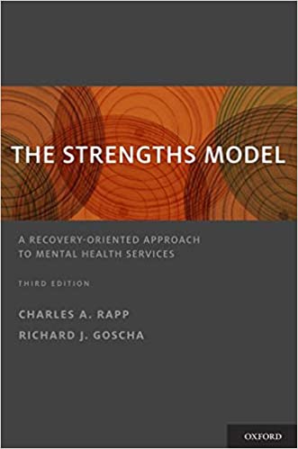 The Strengths Model: A Recovery-Oriented Approach to Mental Health Services (3rd Edition) - Orginal Pdf